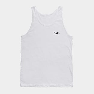 Faith trust single word minimalist T-Shirt Tank Top